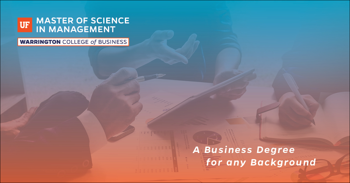 UF Master of Science in Management - A business degree for any background